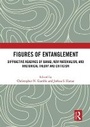 Cover: Figures of Entanglement - Routledge