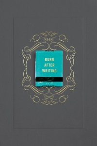 Enlarge image Cover: Burn After Writing (Gray) - Penguin Young Readers