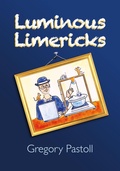 Cover: Luminous Limericks - Gregory Pastoll