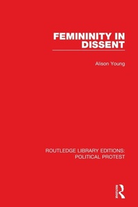 Enlarge image Cover: Femininity in Dissent - Routledge