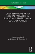 Cover: Grey Behaviors after Logical Fallacies in Public and Professional Communication - Routledge