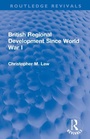 Cover: British Regional Development Since World War I - Routledge