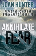 Cover: Annihilate Fear - BOOKBABY