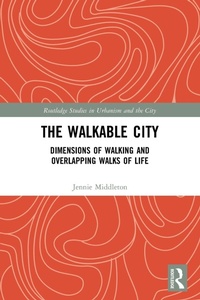 Enlarge image Cover: The Walkable City - Routledge