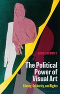 Cover: The Political Power of Visual Art - Bloomsbury Academic