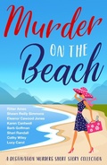 Cover: Murder on the Beach (Destination Murders, #1) - Destination Murders