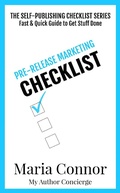 Cover: Pre-Release Marketing Checklist (The Self-Publishing Checklist Series) - The Self-Publishing Checklist Series
