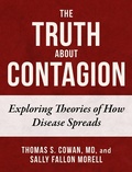 Cover: The Truth About Contagion - Skyhorse Publishing