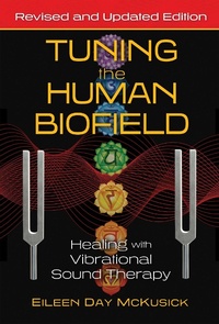 Enlarge image Cover: Tuning the Human Biofield - Simon + Schuster LLC
