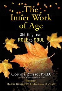 Enlarge image Cover: The Inner Work of Age - Park Street Press
