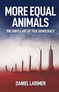Abbildung von: More Equal Animals - BOOKBABY