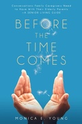 Cover: BEFORE THE TIME COMES - monicaeyoung.com