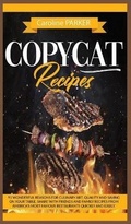 Cover: Copycat Recipes - CHARLIE CREATIVE LAB LTD PUBLISHER