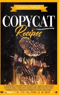 Enlarge image Cover: Copycat Recipes - CHARLIE CREATIVE LAB LTD PUBLISHER