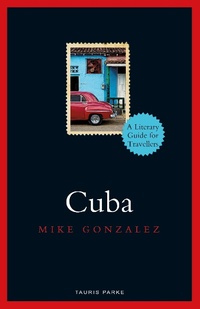 Enlarge image Cover: Cuba - I.B. Tauris & Co. Ltd.