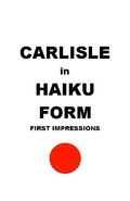 Cover: Carlisle in Haiku Form 2021 - Caldew Press