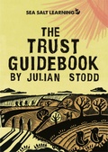 Cover: The Trust Guidebook (Social Leadership Guidebooks) - Sea Salt Publishing