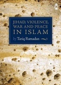 Cover: Jihad, Violence, War and Peace In Islam - Claritas Books