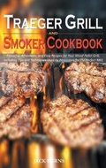 Cover: Traeger Grill and Smoker Cookbook - New Era Publishing Ltd