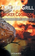 Cover: Traeger Grill and Smoker Cookbook - New Era Publishing Ltd