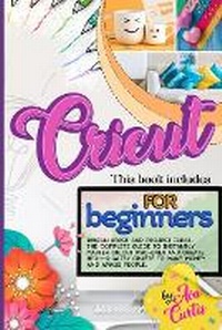 Abbildung von: Cricut for Beginners - Ava Curtis