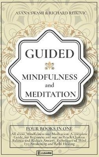 Abbildung von: Guided Mindfulness and Meditation - Youbooks Editions Ltd