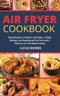 Enlarge image Cover: Air Fryer Cookbook - Lucas Books