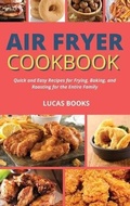 Cover: Air Fryer Cookbook - Lucas Books