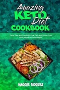 Cover: Amazing Keto Diet Cookbook - Maggie Rogers