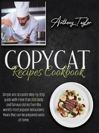 Abbildung von: Copycat Recipes Cookbook - Aicem Ltd