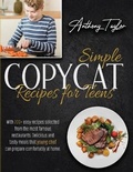 Cover: Simple Copycat Recipes For Teens - Aicem Ltd