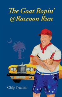 Abbildung von: The Goat Ropin' @ Raccoon Run - Prose Press
