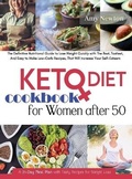 Cover: Keto Diet Cookbook For Women Over 50 - Diamond Mind Ltd