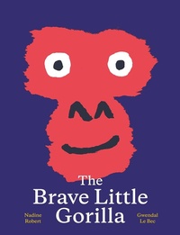 Enlarge image Cover: The Brave Little Gorilla - Milky Way