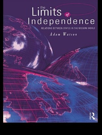 Enlarge image Cover: The Limits of Independence - Routledge