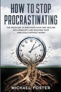 Abbildung von: How to Stop Procrastinating - CheapISBN