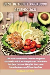 Abbildung von: Best Ketodiet Cookbook Recipes 2021 - Diana Lopez