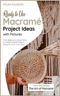 Cover: Ready-to-Use Macrame Project Ideas with Pictures - Nicola Della Pina