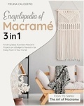 Cover: Encyclopedia of Macrame [3 Books in 1] - Nicola Della Pina