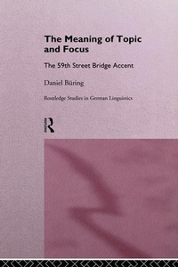Enlarge image Cover: The Meaning of Topic and Focus - Routledge