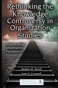 Abbildung von: Rethinking the Knowledge Controversy in Organization Studies - Routledge