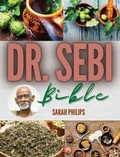 Cover: Dr. Sebi Bible - Ascobie Ltd