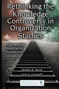 Abbildung von: Rethinking the Knowledge Controversy in Organization Studies - Routledge