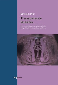 Abbildung von: Transparente Schätze - wbg Academic in Herder