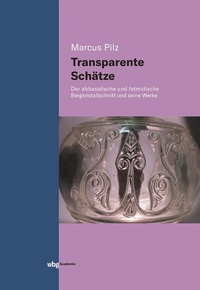 Abbildung von: Transparente Schätze - wbg Academic in Herder