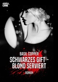Cover: SCHWARZES GIFT - BLOND SERVIERT - BookRix