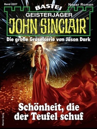 Abbildung von: John Sinclair 2227 - Bastei Lübbe