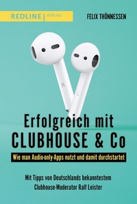Abbildung von: Erfolgreich mit Clubhouse & Co - REDLINE
