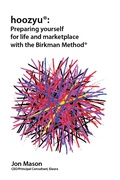 Cover: Hoozyu: Preparing Yourself for Life and Marketplace Using the Birkman Method - Elaura Asia Pte Ltd
