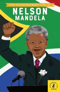 Abbildung von: The Extraordinary Life of Nelson Mandela - Klett